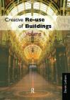 Creative Reuse of Buildings: Two Volume Set By Derek Latham Cover Image