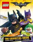 The LEGO® Batman Movie: The Essential Guide: Characters, Vehicles, Locations Cover Image
