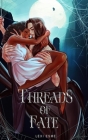 Threads of Fate By Lexi Esme Cover Image