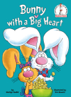 Bunny with a Big Heart (Beginner Books(R)) By Marilyn Sadler Cover Image