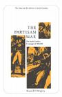 The Partisan War: The South Carolina Campaign of 1780-1782 By Russell F. Weigley Cover Image