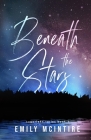 Beneath the Stars By Emily McIntire Cover Image