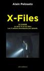 X-Files le guide: La Série TV et les films - les 11 saisons chroniquées épisode par épisode Cover Image