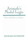 Aristotle's Modal Logic: Essence and Entailment in the Organon By Richard Patterson Cover Image
