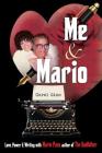 Me and Mario: Love, Power & Writing with Mario Puzo, author of The Godfather Cover Image