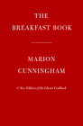 The Breakfast Book: A New Edition of the Classic Cookbook By Marion Cunningham Cover Image
