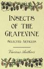 Insects of the Grapevine - Selected Articles Cover Image
