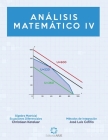 Análisis Matemático IV: Álgebra Matricial y Métodos de Integración Cover Image