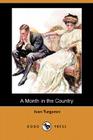 A Month in the Country (Dodo Press) By Ivan Sergeevich Turgenev, Constance Garnett (Translator) Cover Image