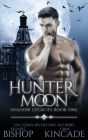 Hunter Moon By Erzabet Bishop, Gina Kincade Cover Image