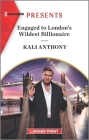 Engaged to London's Wildest Billionaire Cover Image