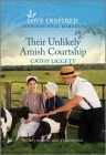 Their Unlikely Amish Courtship: An Uplifting Inspirational Romance Cover Image