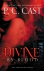Divine by Blood By P. C. Cast Cover Image