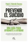 Prevenir El Suicidio By Paula Garcia Valverde Cover Image