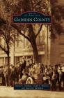 Gadsden County By David a. Gardner, Joseph F. Munroe, Dawn M. McMillan Cover Image