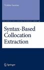 Syntax-Based Collocation Extraction (Text #44) By Violeta Seretan Cover Image