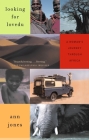 Looking for Lovedu: A Woman's Journey Through Africa (Vintage Departures) Cover Image