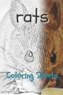 Rat Coloring Sheets: 30 Rat Drawings, Coloring Sheets Adults Relaxation, Coloring Book for Kids, for Girls, Volume 5 By Julian Smith Cover Image