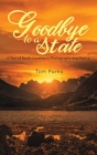Goodbye to a State By Tom Parks Cover Image