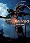 Salvaged: The Art of Jason Felix By Jason Felix Cover Image