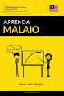 Aprenda Malaio - Rápido / Fácil / Eficiente: 2000 Vocabulários Chave By Pinhok Languages Cover Image