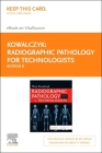 Radiographic Pathology for Technologists - Elsevier eBook on Vitalsource (Retail Access Card) Cover Image