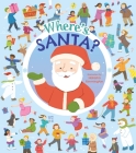 Where's Santa? By Natasha Rimmington (Illustrator), William Potter Cover Image