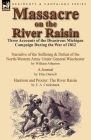Massacre on the River Raisin: Three Accounts of the Disastrous Michigan Campaign During the War of 1812 By William Atherton, Elias Darnell, E. a. Cruikshank Cover Image