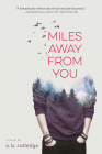 Miles Away from You By A.B. Rutledge Cover Image