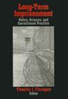 Long-Term Imprisonment: Policy, Science, and Corrrectional Practice Cover Image