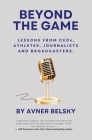 Beyond the Game By Avner Belsky Cover Image