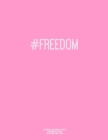 Notebook for Cornell Notes, 120 Numbered Pages, #FREEDOM, Pink Cover: For Taking Cornell Notes, Personal Index, 8.5