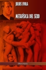 Metafísica del Sexo By Julius Evola Cover Image