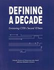 Defining a Decade: Envisioning Cstb's Second 10 Years (Compass Series) By National Research Council, Computer Science and Telecommunications Cover Image