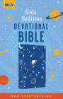 The Kids' Bedtime Devotional Bible: NLV [Cobalt Cosmos] By Compiled by Barbour Staff Cover Image