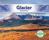 Glacier National Park By Grace Hansen Cover Image