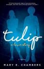 Tulip: a love story Cover Image
