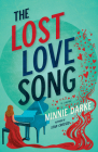 The Lost Love Song: A Novel By Minnie Darke Cover Image