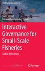 Interactive Governance for Small-Scale Fisheries: Global Reflections (Mare Publication #13) Cover Image