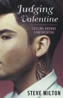 Judging Valentine By Steve Milton Cover Image