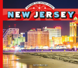 New Jersey (Explore the United States) By Julie Murray Cover Image