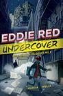 Eddie Red Undercover: Mystery On Museum Mile Cover Image