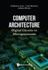 Computer Architecture: Digital Circuits to Microprocessors Cover Image