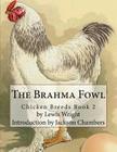 The Brahma Fowl By Jackson Chambers (Introduction by), Lewis Wright Cover Image