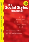 The Social Styles Handbook: Adapt Your Style to Win Trust By Wilson Learning Library, Larry Wilson (Foreword by) Cover Image