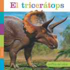 El Tricerátops (Semillas del Saber) Cover Image