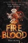 Fireblood (The Frostblood Saga #2) By Elly Blake Cover Image