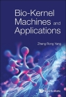 Bio-Kernel Machines and Applications Cover Image