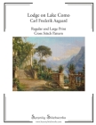 Lodge on Lake Como - Carl Frederik Aagaard Cross Stitch Pattern: Regular and Large Print Cross Stitch Charts By Serenity Stitchworks Cover Image