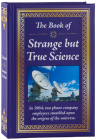 The Book of Strange But True Science Cover Image